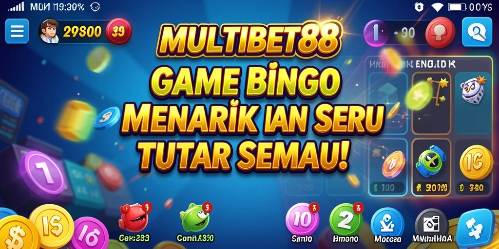 Gameplay seru MULTIBET88 dengan fitur Bingo menarik.